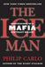 The Ice Man: Confessions of a Mafia Contract Killer by Philip Carlo