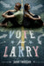 Vote for Larry by Janet Tashjian