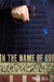 In the Name of God by Paula Jolin