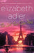 The Last Time I Saw Paris by Elizabeth Adler