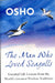 The Man Who Loved Seagulls by Osho