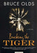 Bucking the Tiger by Bruce Olds