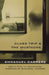 Class Trip & the Mustache by Emmanuel Carrere