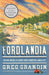 Fordlandia: The Rise and Fall of Henry Ford's Forgotten Jungle City by Greg Grandin