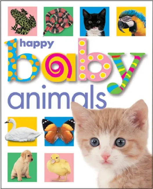 Happy Baby: Animals by Roger Priddy
