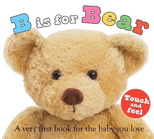 B Is for Bear by Roger Priddy