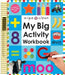 My Big Activity Work Book [With 2 Wipe-Clean Pens] by Roger Priddy