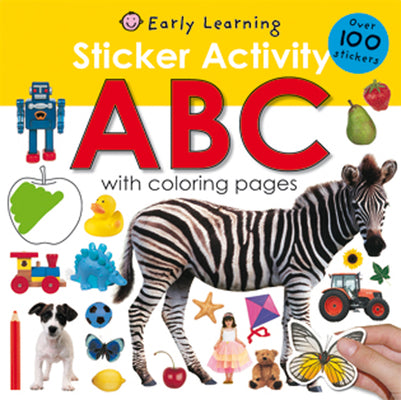 Sticker Activity: ABC [With Over 100 Stickers] by Roger Priddy