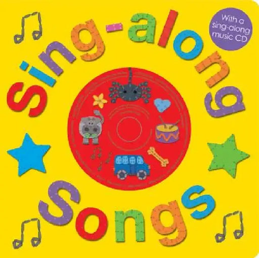 Sing-Along Songs with CD: With a Sing-Along Music CD [With CD (Audio)] by Roger Priddy