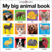 My Big Animal Book by Roger Priddy