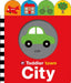 Toddler Town: City by Roger Priddy