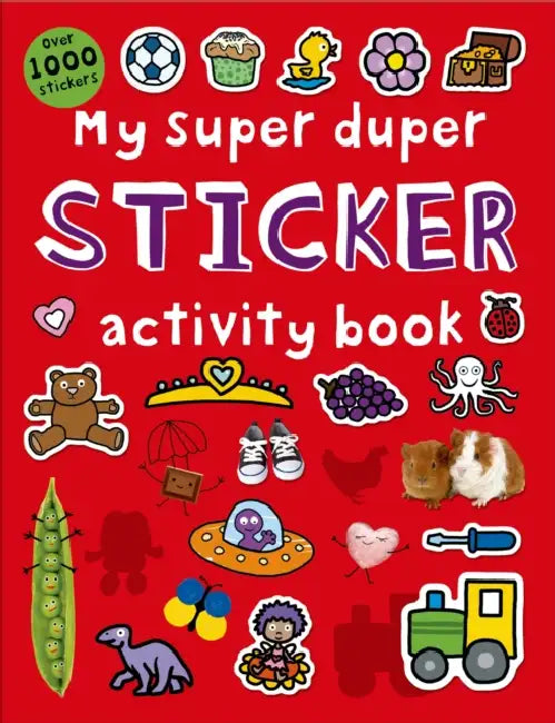 My Super Duper Sticker Activity Book: With Over 1000 Stickers by Roger Priddy