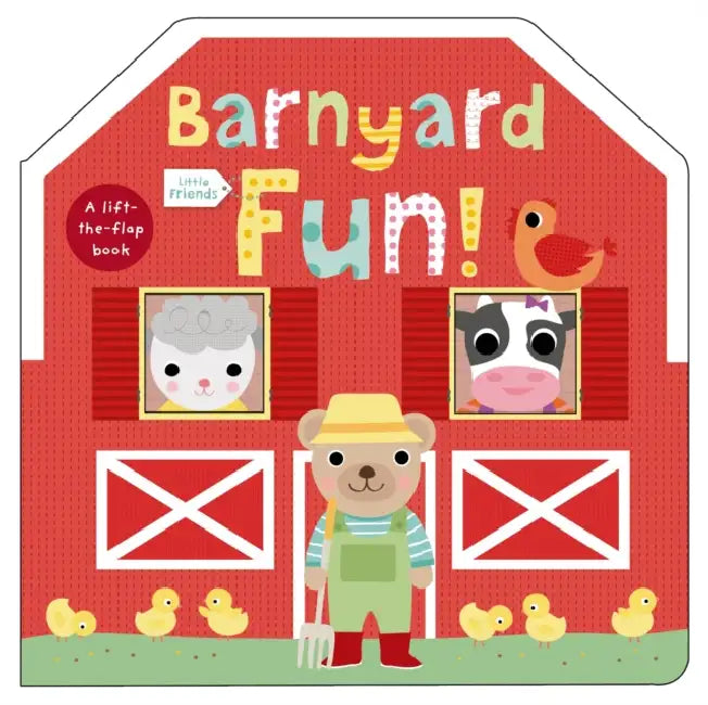 Little Friends: Barnyard Fun! by Roger Priddy