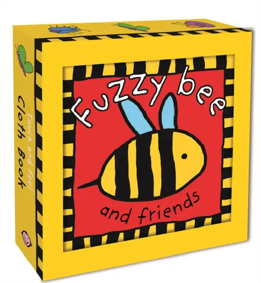 Fuzzy Bee And Friends by Roger Priddy