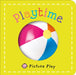 Picture Play: Playtime by Roger Priddy