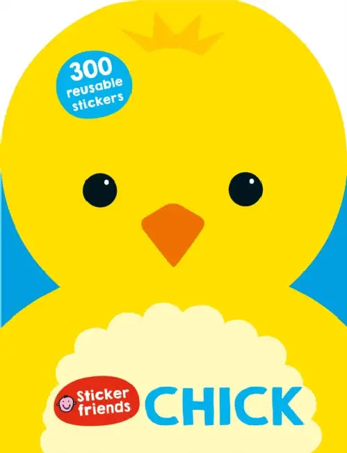 Sticker Friends: Chick by Roger Priddy