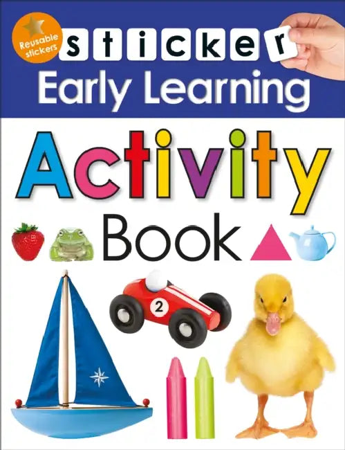 Sticker Early Learning: Activity Book (Reusable Stickers) by Roger Priddy