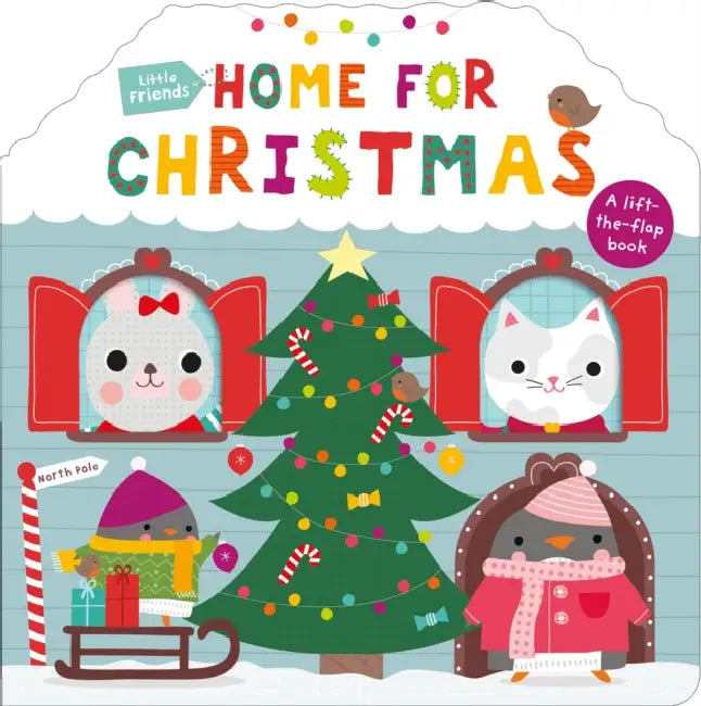 Little Friends: Home For Christmas by Roger Priddy