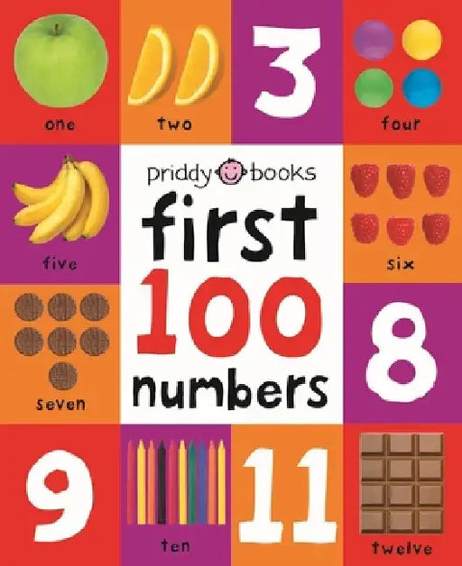 First 100 Numbers by Roger Priddy