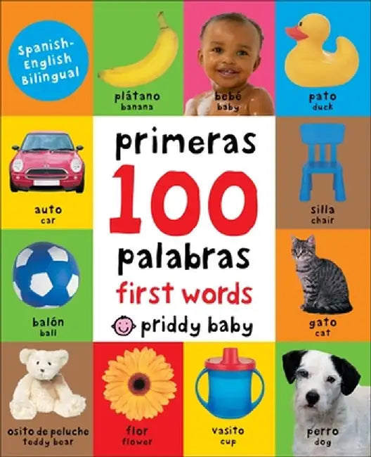 Primeras 100 Palabras/First 100 Words by Priddy Books