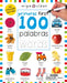 Wipe Clean: First 100 Words Bilingual by Roger Priddy