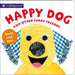Alphaprints: Happy Dog And Other Furry Friends by Roger Priddy
