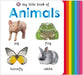 My Little Book Of Animals by Roger Priddy