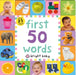 First 50 Words by Roger Priddy