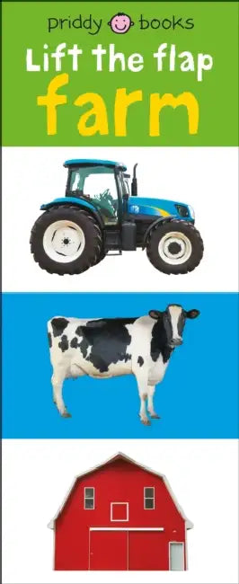Priddy Baby Lift-The-Flap: Farm by Roger Priddy