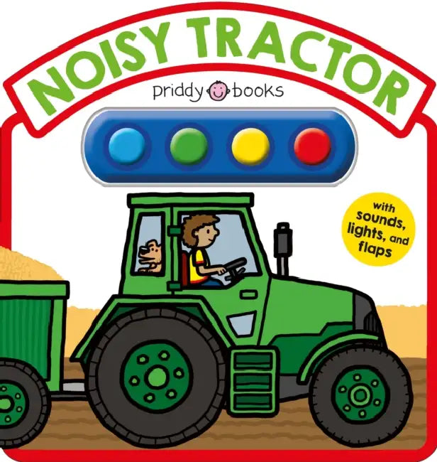 Noisy Tractor Sound Book by Roger Priddy