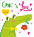 Pop-Up Friends: Croc In Love by Roger Priddy
