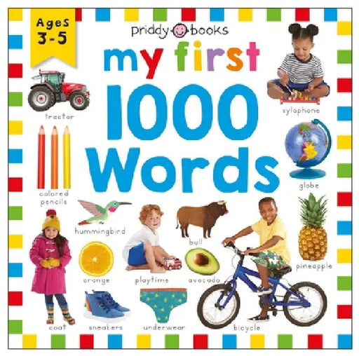 First 1000: First 1000 Words: A Photographic Catalog of Baby's First Words by Roger Priddy