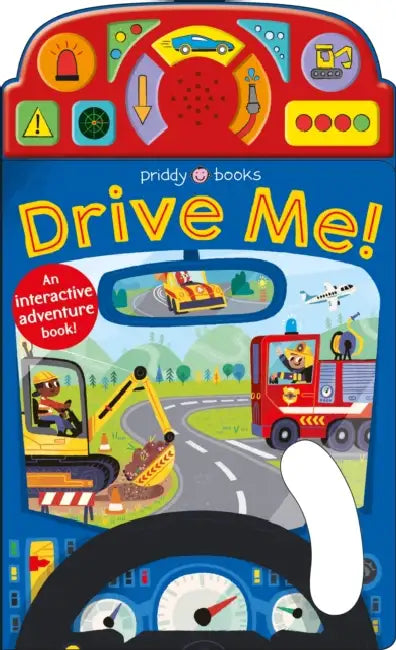 On The Move: Drive Me! by Roger Priddy