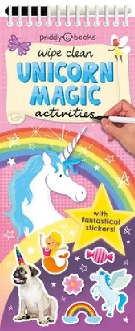 Wipe Clean Activities: Unicorn Magic [With Fantastical Stickers and Marker] by Roger Priddy