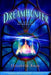 Dreamhunter by Elizabeth Knox