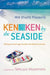 Will Shortz Presents Kenken by the Seaside: 100 Easy to Hard Logic Puzzles That Make You Smarter by Tetsuya Miyamoto