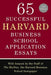65 Successful Harvard Business School Application Essays by The Harbus