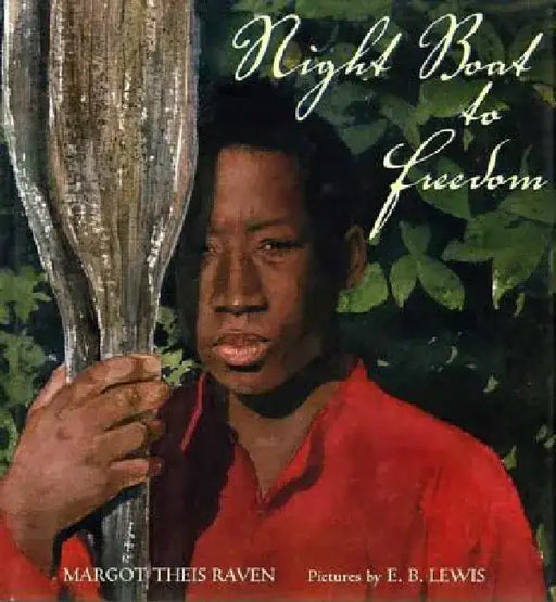 Night Boat to Freedom by Margot Theis Raven