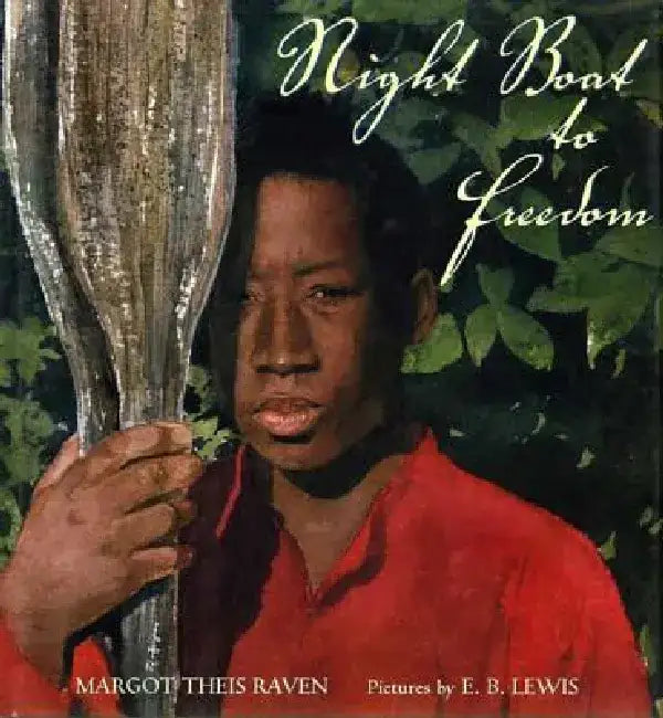 Night Boat to Freedom by Margot Theis Raven