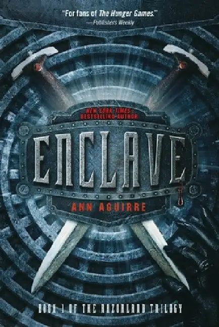 Enclave by Ann Aguirre