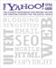 The Yahoo! Style Guide: The Ultimate Sourcebook for Writing, Editing, and Creating Content for the Digital World by Yahoo!