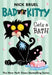 Bad Kitty Gets a Bath by Nick Bruel