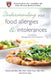 Understanding Your Food Allergies and Intolerances: A Guide to Management and Treatment by Wayne Shreffler