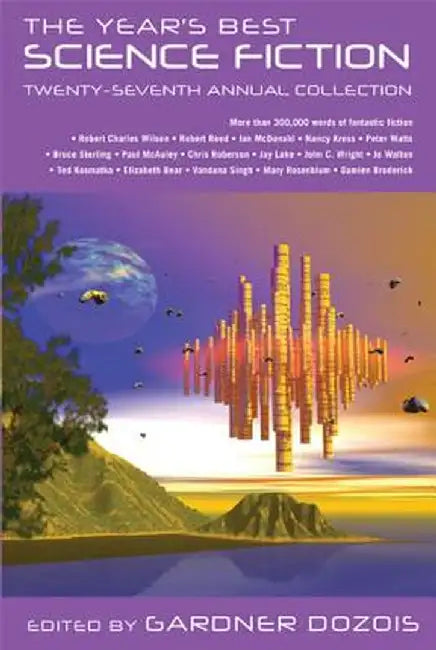 The Year's Best Science Fiction: Twenty-Seventh Annual Collection by Gardner Dozois