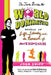 The Teen's Guide to World Domination: Advice on Life, Liberty, and the Pursuit of Awesomeness by Josh Shipp
