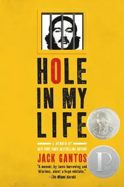 Hole in My Life by Jack Gantos