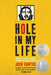 Hole in My Life by Jack Gantos