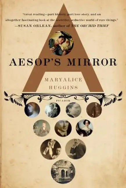 Aesop's Mirror by Maryalice Huggins