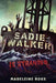 Sadie Walker Is Stranded: A Zombie Novel by Madeleine Roux