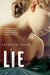 Lie by Caroline Bock